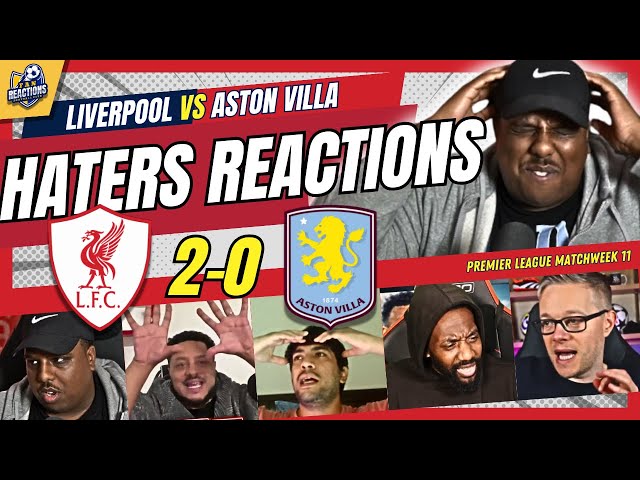 LIVERPOOL HATERS REACTION TO LIVERPOOL 2-0 ASTON VILLA | 24/25 PREMIER LEAGUE