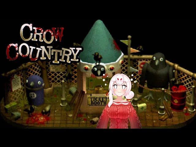 【Crow Country】Why... Why Are The Crows Watching Me?... (Featuring Bear!)