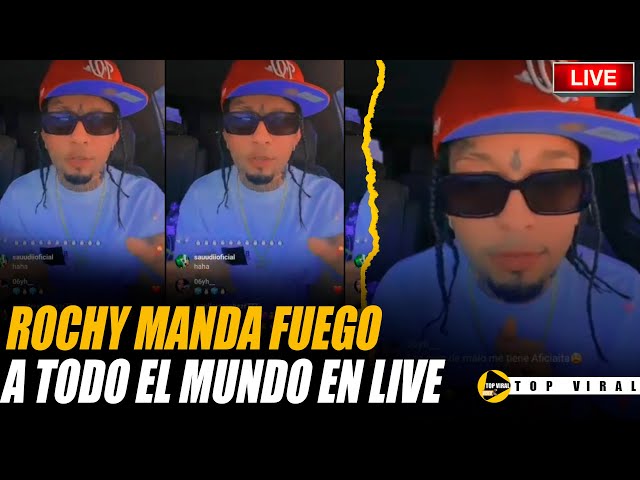 ROCHY LE MANDA FUEGO A TODO EL MUNDO EN UN LIVE 😱🔴🔥