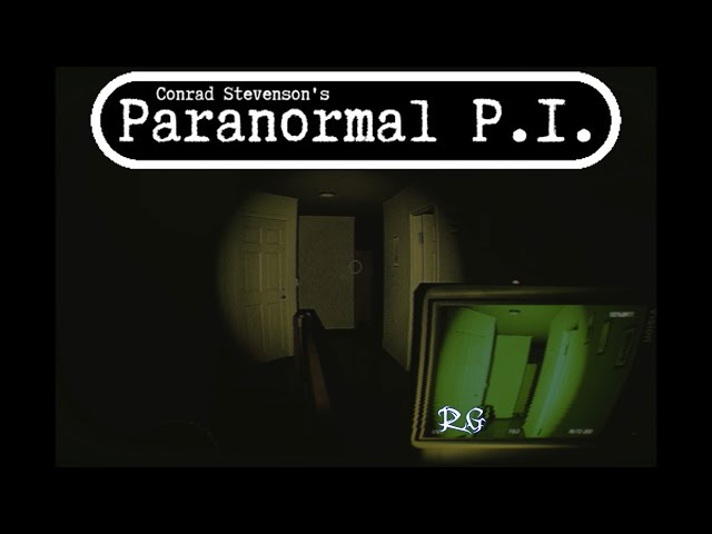 We're Starting Over!- Conrad Stevenson's Paranormal P. I. With Found Footage Shader