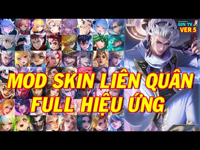 Hướng Dẫn MOD Skin Liên Quân Full Hiệu Ứng Mới Nhất Mùa 5 S25 Phiên Bản Càn Nguyên Tiên Giới - Ver 5