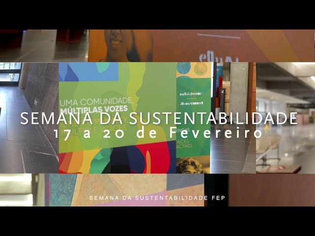 Semana da Sustentabilidade FEP 2025