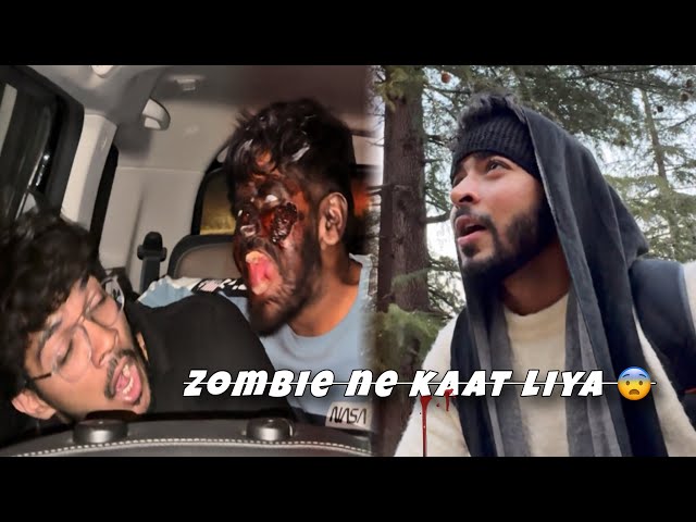 Zombie ne kaat liya vinit ko 😨 pahado mai