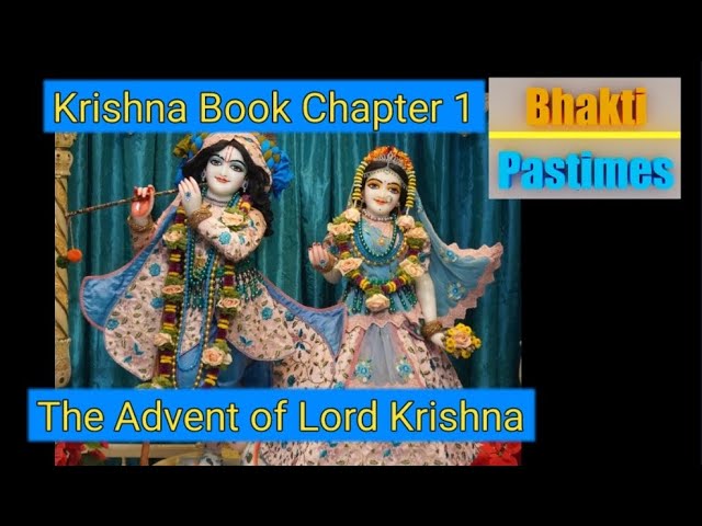 Krishna, The Supreme Personality of Godhead (English). Chapter 01 - The Advent of Lord Krishna