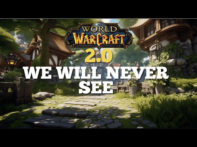 Why we may never have WoW 2.0