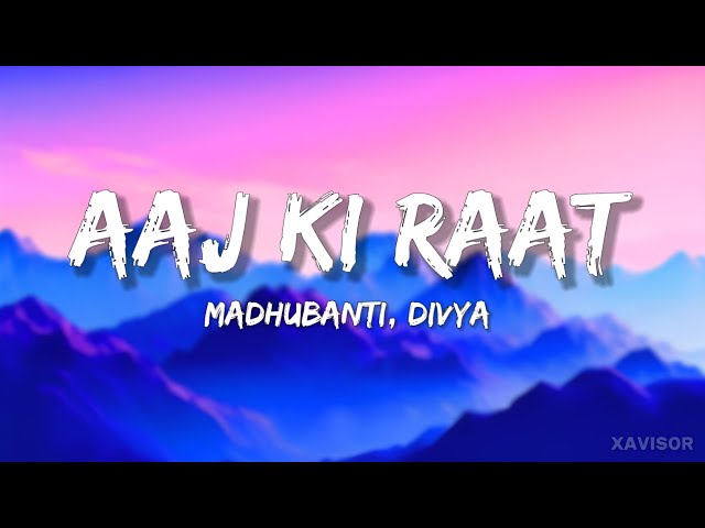 Aaj Ki Raat - Lyrics | Stree 2 | Tamannaah Bhatia | Madhubanti | Divya | Lyrics Video | karaoke |