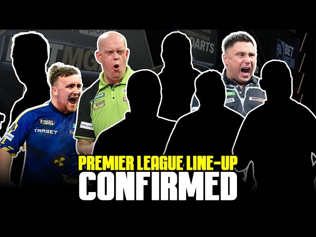 PREMIER LEAGUE DARTS LINE UP REVEALED! - Shock a HUGE STAR left out