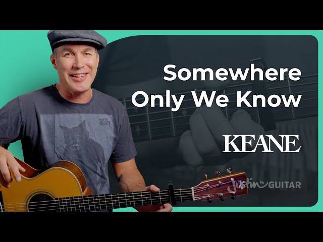 Somewhere Only We Know by Keane | Guitar Tutorial