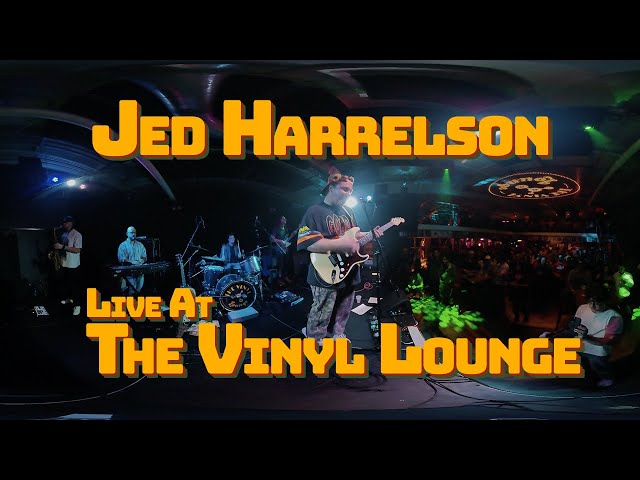 Jed Harrelson: "Purple Veins + Bad Habitz" 360° | Live at The Vinyl Lounge | Circle Up Sessions