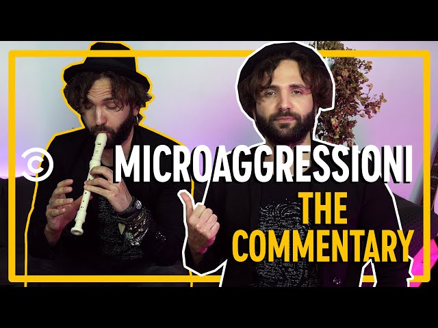 Microaggressioni - Barbascura X - The Commentary - Comedy Central