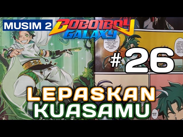 LEPASKAN KUASAMU | KOMIK BOBOIBOY GALAXY | ISU 26 | MUSIM 2