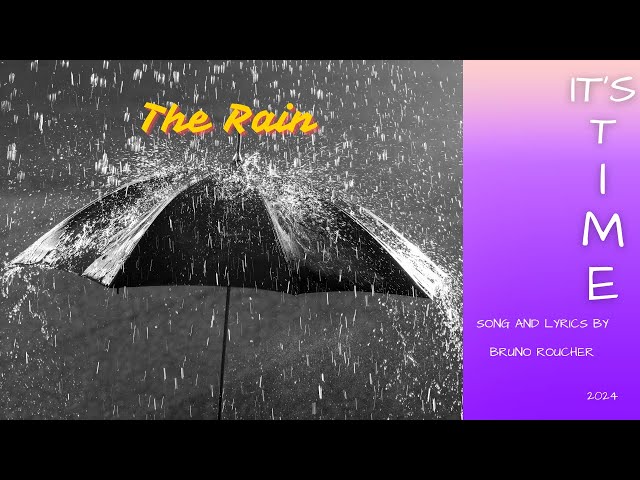 The Rain-It's Time - (Official clip)