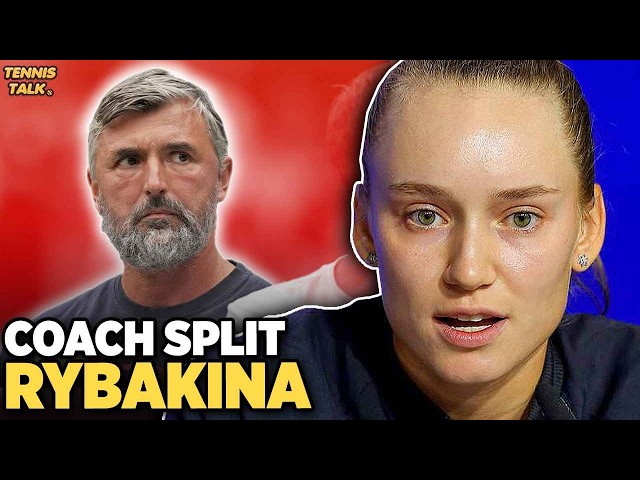 Rybakina Coach Split after Australian Open 2025 | Tennis News