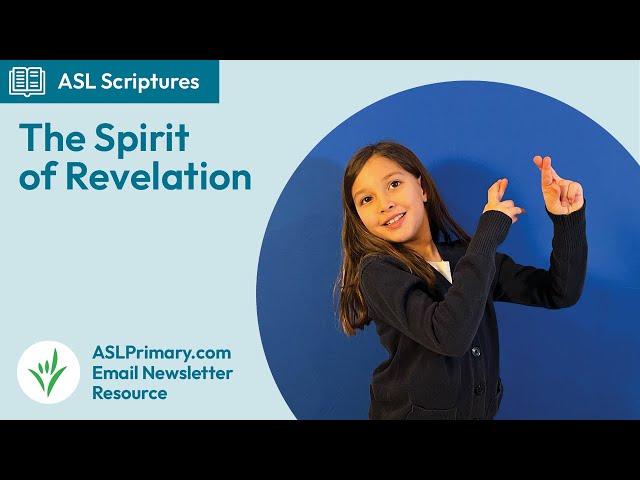 The Spirit of Revelation - Spirit of Revelation THAT! Simple ASL Scripture