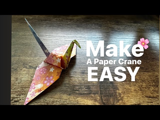 Make a Paper Crane Easy Step by Step