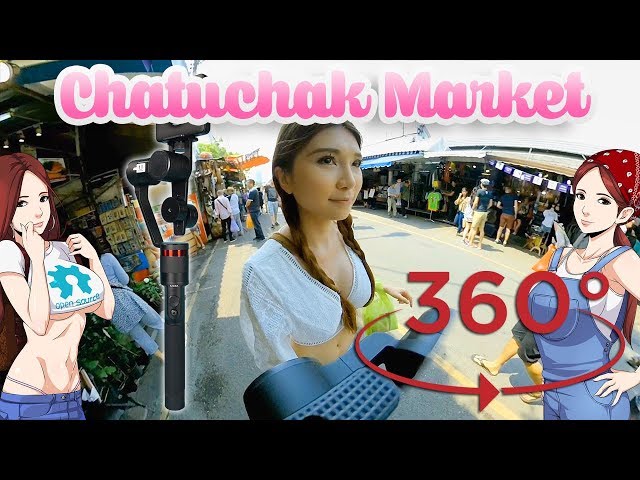 Chatuchak Market- Madventure Camera, Moza 360º Demo