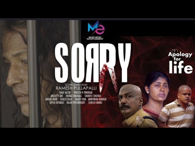 sorry malayalam short film, Ramesh pullappalli&crew