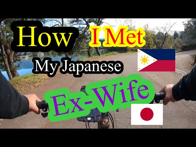 Filipino Single Father in Japan | How I met My Japanese Ex-wife |