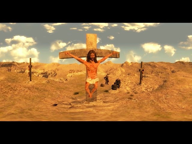 Christ Crucified - 360 Video