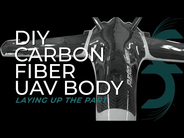 PT 3 DIY LAYUP CARBON FIBER UAV BODY #diyprojects #carbonfiber #aircraft