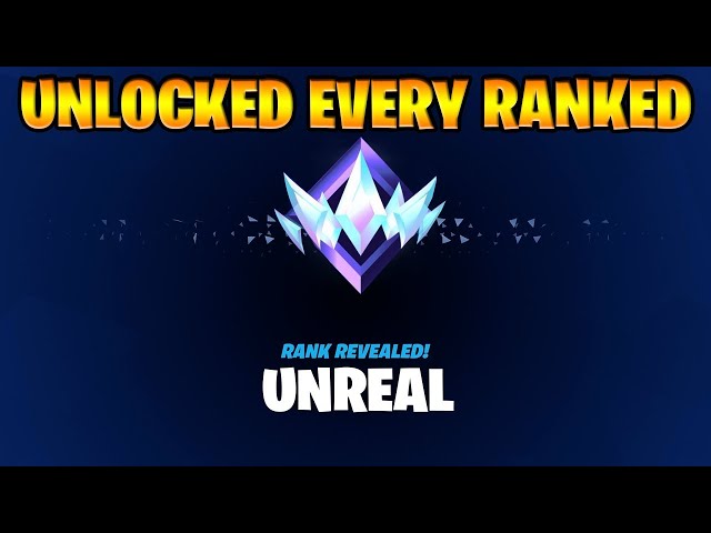 unranked to unreal chapter 5 season 3