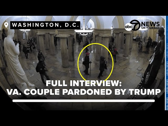 FULL INTERVIEW: Virginia couple pardoned by President Trump for involvement in Jan. 6 Capitol Riot