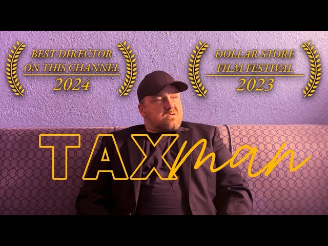 Tax Man | A Short Film