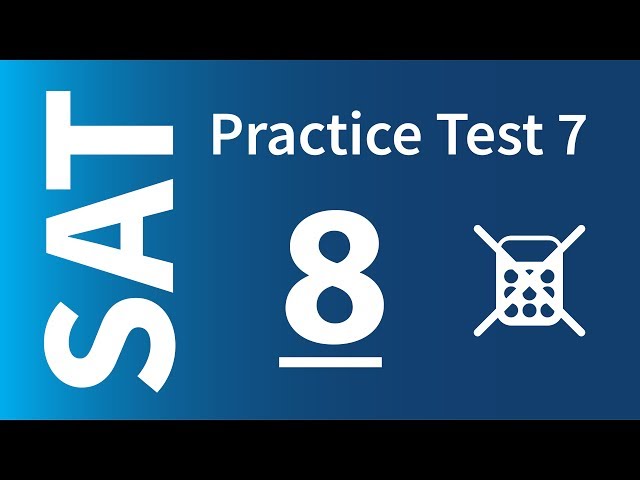 SAT Sample Test 7, No Calculator, Test 7-NC-08