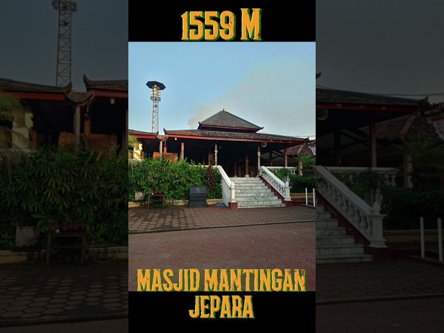 Doeloe & Now JUMAT'án | Masjid Mantingan, Jepara #shorts #trending #masjid #jumuahmubarak #jepara