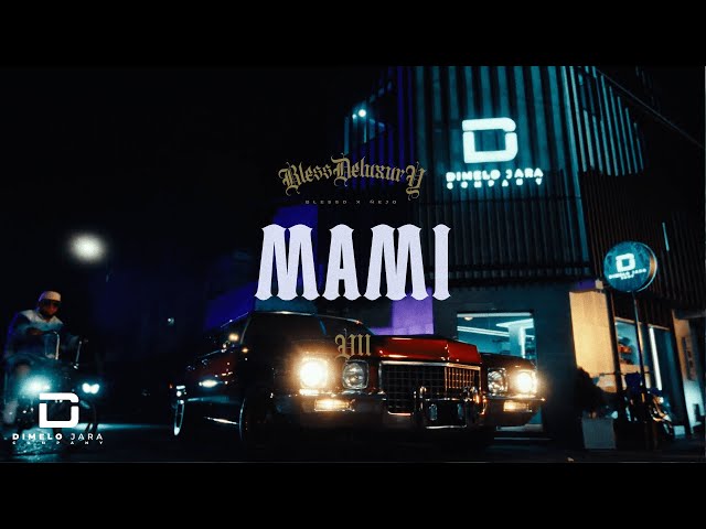 BLESSD ❌ ÑEJO - MAMI 💜 (VIDEO OFICIAL)