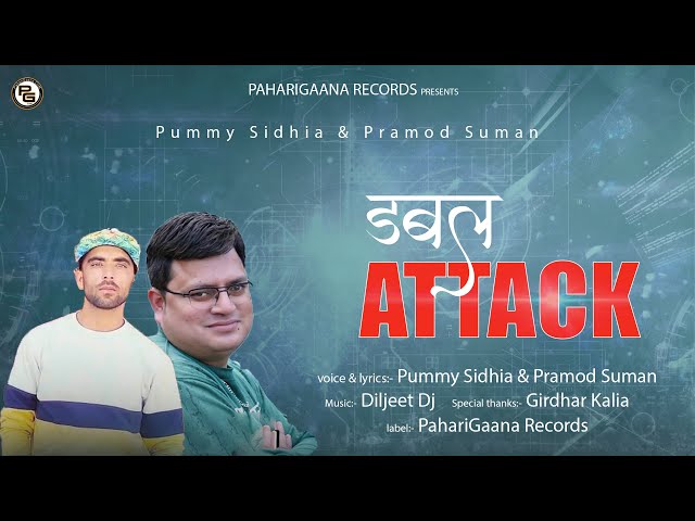 Double Attack Nonstop Pahari Songs 2023 By Pummy Sidhia & Pramod Suman | PahariGaana Records