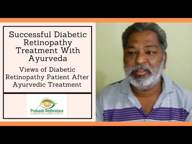 Ayurveda the best measure to treat Diabetic retinopathy