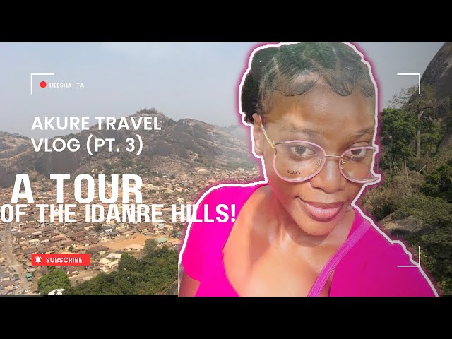 Travel Vlog: A Tour of the Idanre Hills, Ondo State, Nigeria. 🚍🫧📸 #ondostate  #vlog  #tourism