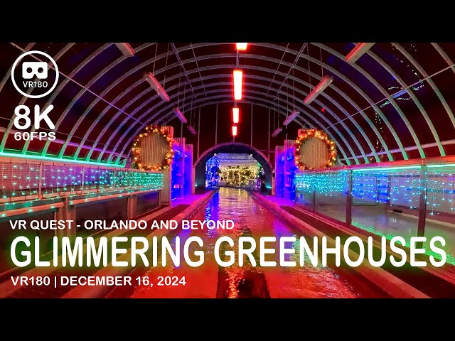 Living with the Land – Glimmering Greenhouses - VR180 - 8K 60FPS (4320s60)