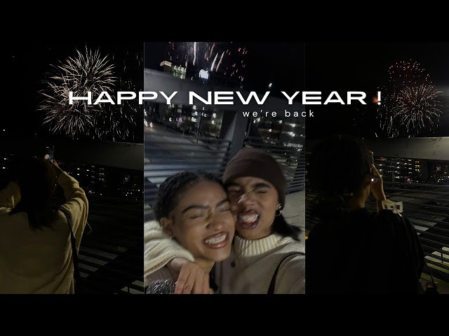 happy new year ! | we’re back :)