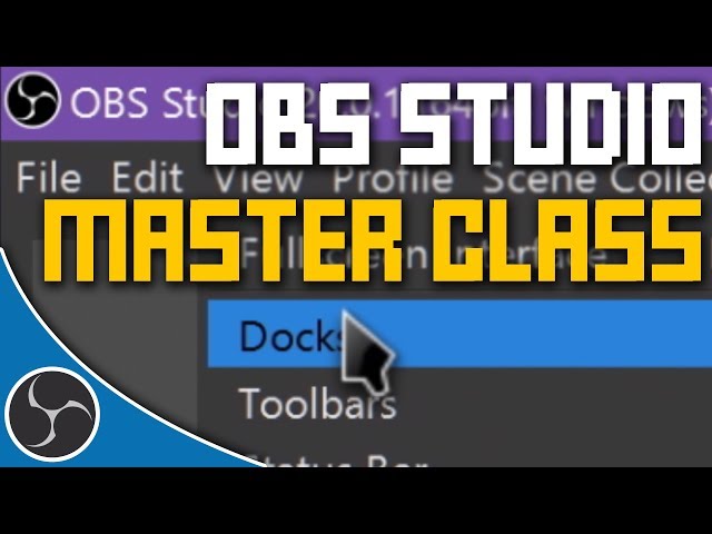 The Most In-Depth OBS Studio Tutorial Course Ever Made | OBS STUDIO MASTER CLASS 2018