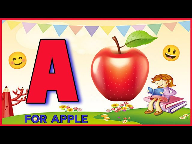 A for Apple B for Ball Alphabets छोटे बच्चों की पढ़ाई Kids Class #toddlers #kidssong #abcdsongs