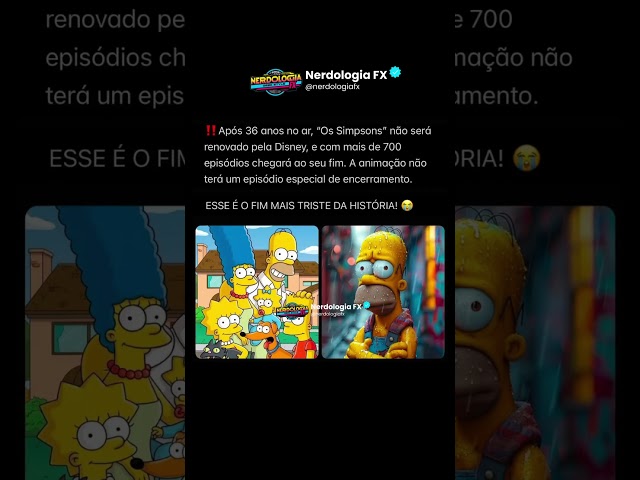 É meus caros amigos - Chegou ao fim #thesimpsons #disney #ossimpsons #series #animacao #geek