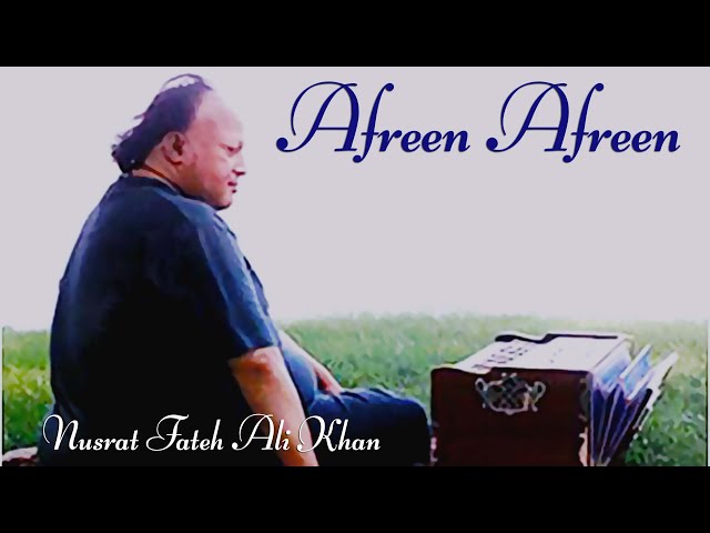 Afreen Afreen | Original Version | Nusrat Fateh Ali Khan