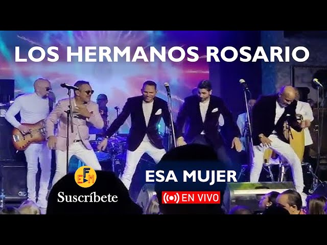 Los Hermanos Rosario - Esa Mujer (Dale Pa' Bajo) en Vivo...