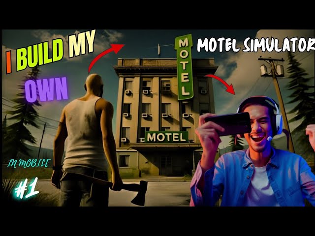 #1 I Build My Own Motel 🔥 || In Phone || ☠️ #motelbusiness #motelsimulator