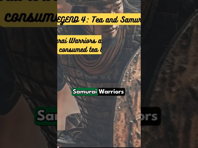 🍵 Did SAMURAI Drink TEA Before BATTLES? 🗡️ #samurai #legend #shorts