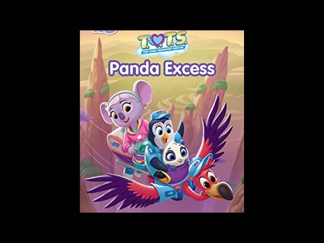 🐼 Kids Book Read Aloud: T.O.T.S. PANDA EXCESS by Disney Book Group & Disney Storybook Art Team