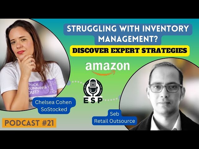 Struggling with inventory management? Discover expert strategies from Chelsea Cohen!