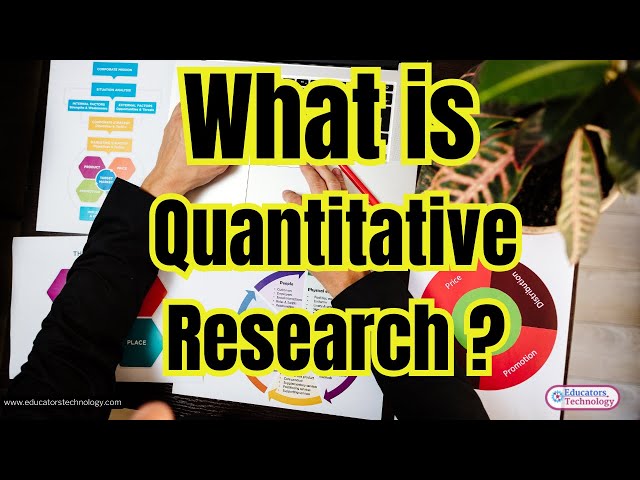 What Is Quantitative Research?