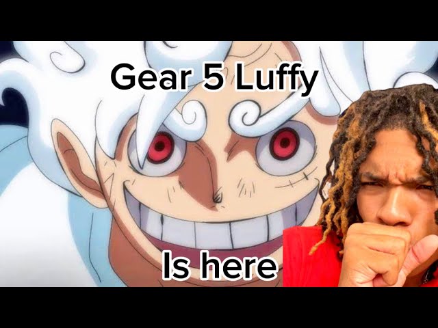 GEAR 5 LUFFY IS FINALLY HERE