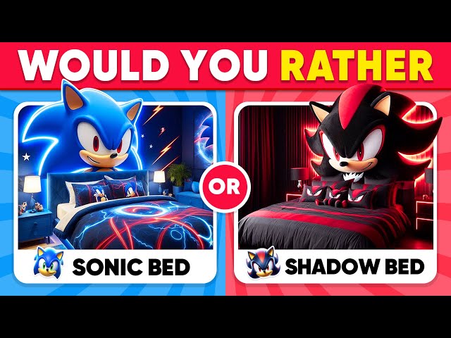 Would You Rather...? Sonic vs Shadow 🦔🔵⚡ Sonic the Hedgehog 3 Movie Quiz