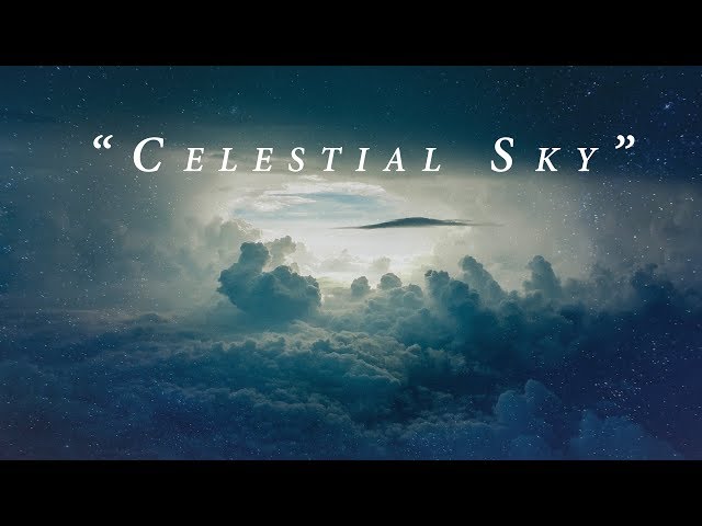 "Celestial Sky" - a guided meditation / visualization journey - Music by Szelest