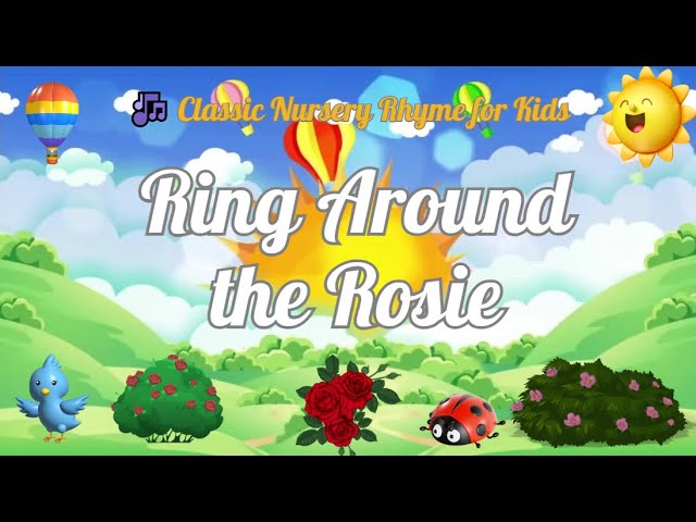 Ring Around the Rosie 🌹 | Classic Nursery Rhyme for Kids | Fun Singing & Dancing!