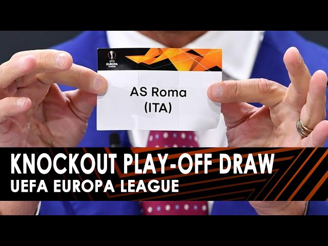 ⚽ UEFA Europa League knockout play-off draw | UEL Draw